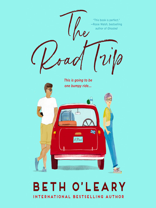 Title details for The Road Trip by Beth O'Leary - Wait list